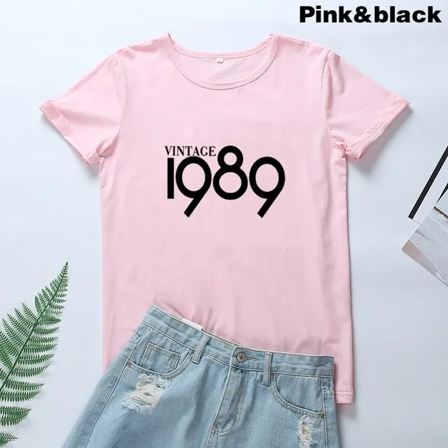 Women Born in 1989 Casual Summer T-Shirts